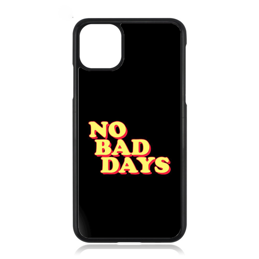 No Bad Days Motivational iPhone Case