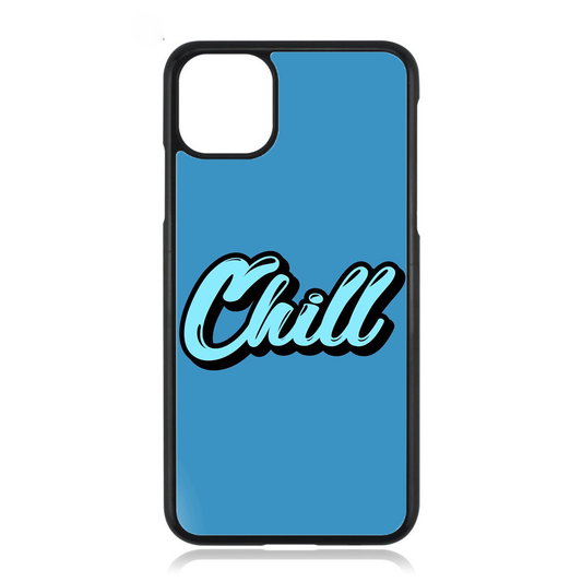 Chill Quote iPhone Case